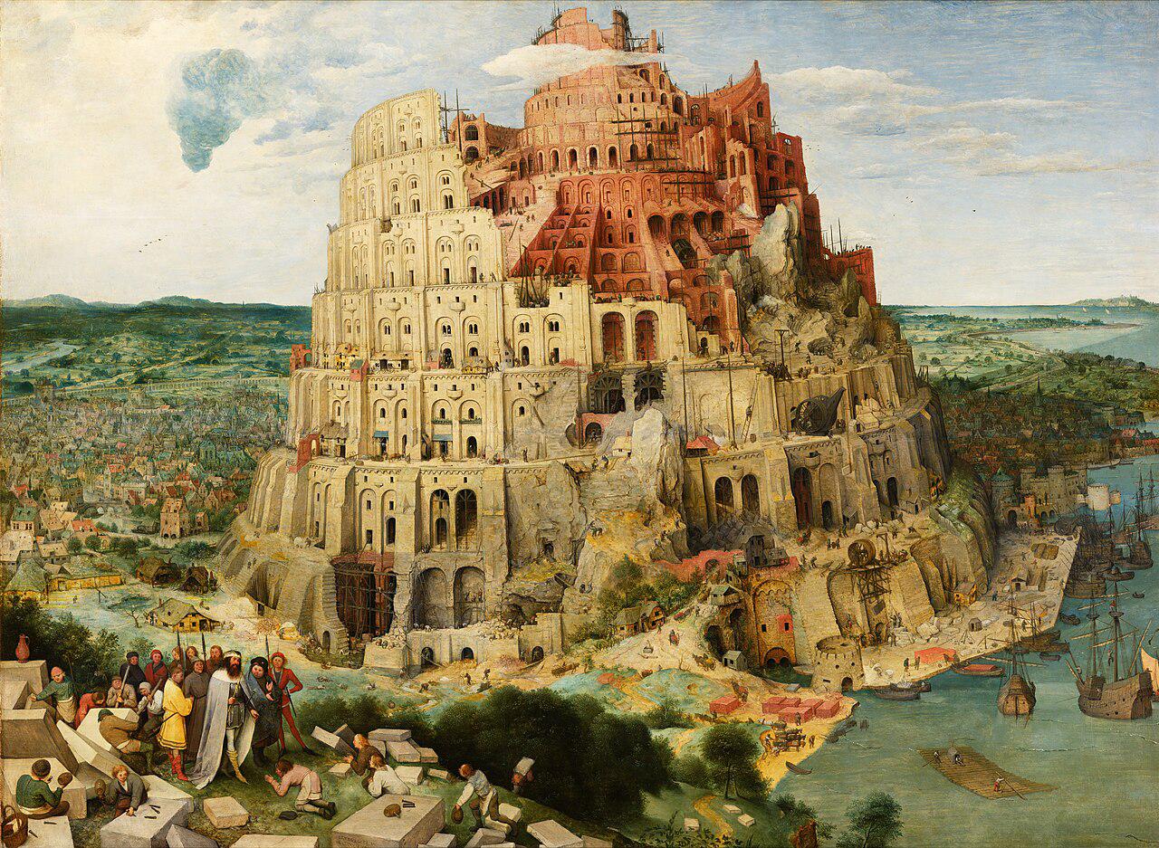 The Tower of Babel by Pieter Bruegel the Elder (1563), a vast spiralling tower under construction, still unfinished at the top.